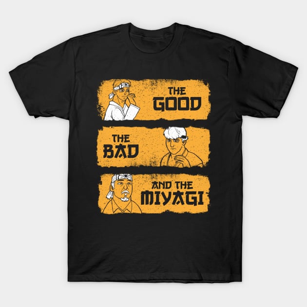 Good, Bad, Miyagi T-Shirt by mattsinor